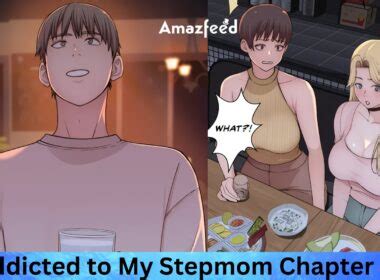 addicted to my step mom|Read Addicted to My Stepmom free on Dexyscan.